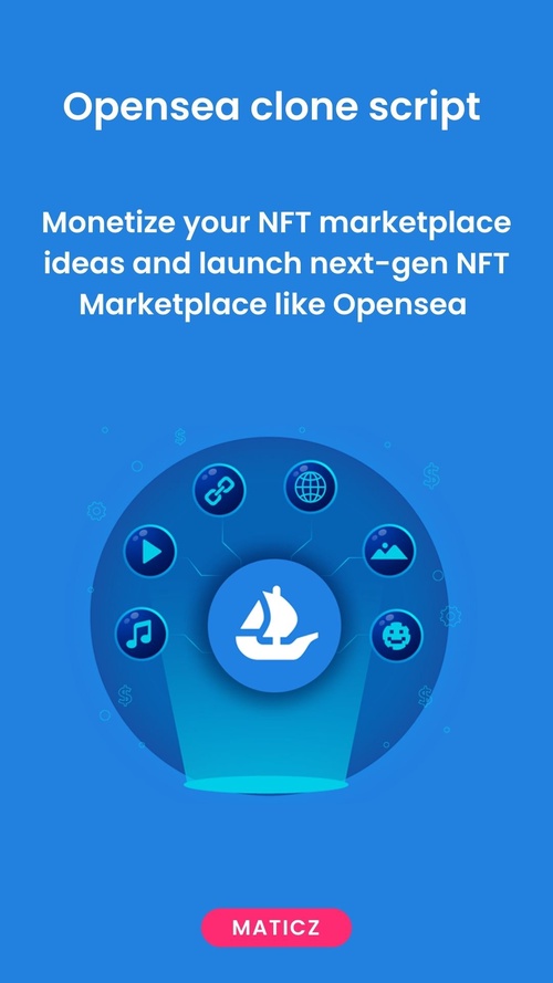 Why choose the Opensea clone script for NFT marketplace development?