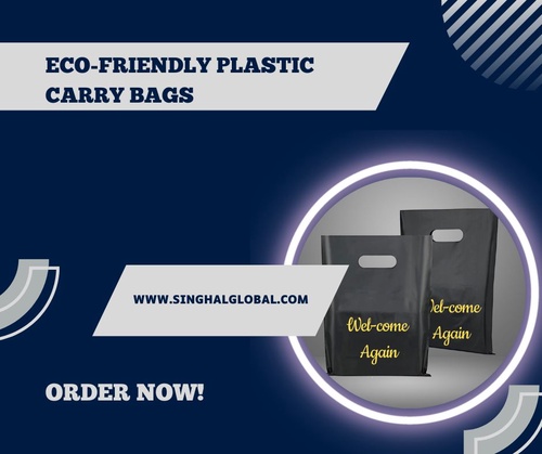 The Environmental Impact of Plastic Carry Bags: How Singhal Industries is Making a Difference