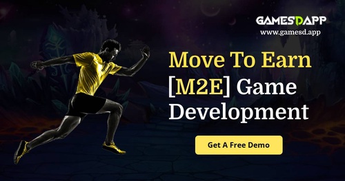 M2E Games: A Comprehensive Guide to Move to Earn Game Development-GamesDapp
