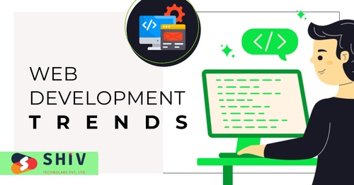 Web Development Trends You Should Know For 2023