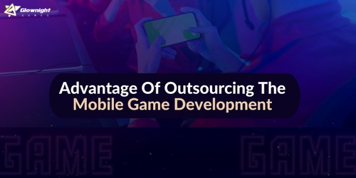 Benefits of outsourcing Mobile game development Company