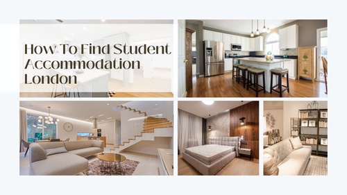 How To Find Student Accommodation London