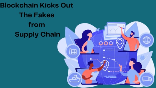 Blockchain Helps To Detect And Throw Away Counterfeits From Supply Chain
