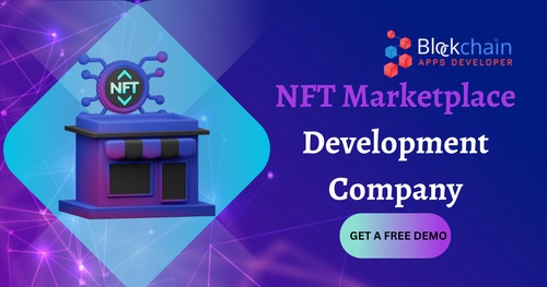NFT Marketplace Development Company - Merge with the trends of NFT Marketplace to launch your own platform