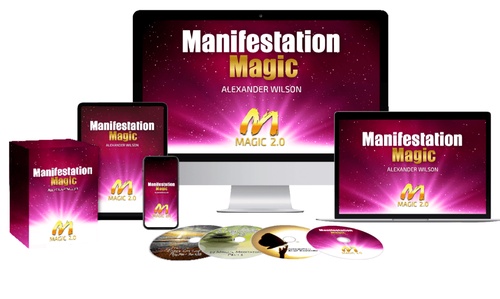 Manifestation Magic v2.0: A Comprehensive Guide to Harnessing the Power of the Universe!