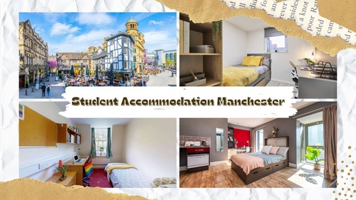Benefits Of Living in A Student Accommodation Manchester