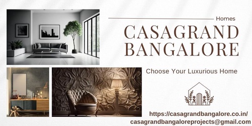 Is Casagranda Bangalore is Good Investing in Residential Projects?