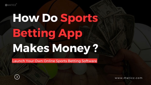 How Do Sports Betting Apps Make Money?
