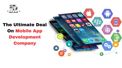 The Ultimate Deal On Mobile App Development Company