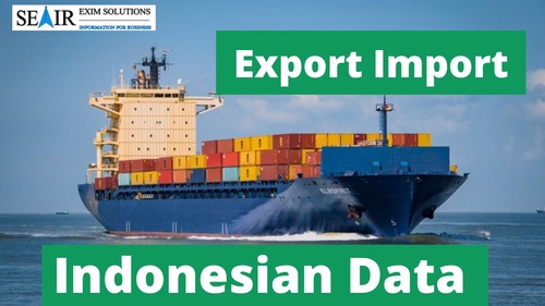 Understanding Indonesia Import and Export Data: Insights for Businesses and Research