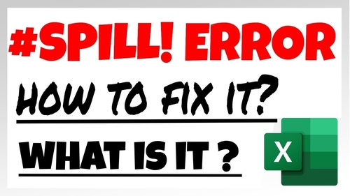 How to fix Spill error with IF function in Excel