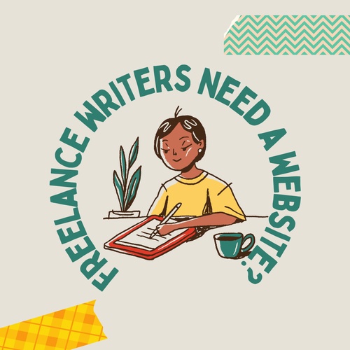 Do freelance writers need a website?