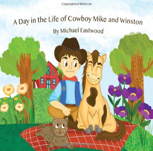Why Is A Day In The Life Of Cowboy Mike And Winston Such A Fun Read?