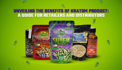 Unveiling the Benefits of Kratom Product: A Guide for Retailers and Distributors