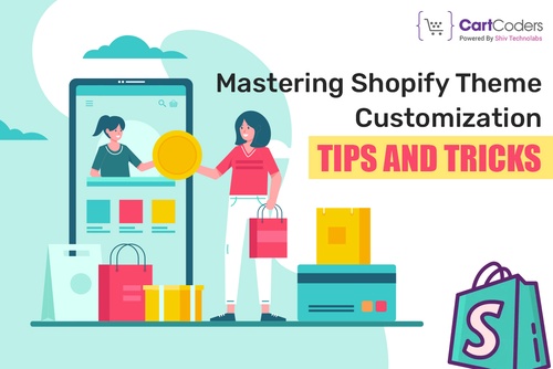 Mastering Shopify Theme Customization: Expert Tips and Tricks
