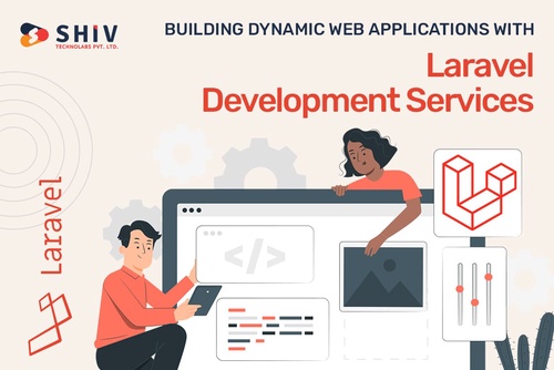 Building Dynamic Web Applications with Laravel Development Services