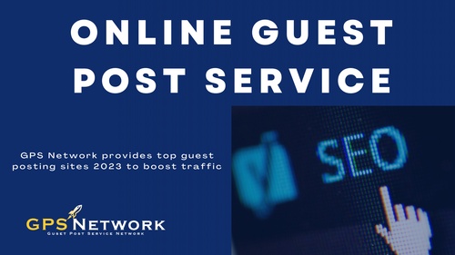 Online Guest Post Service for Any Business in 2023