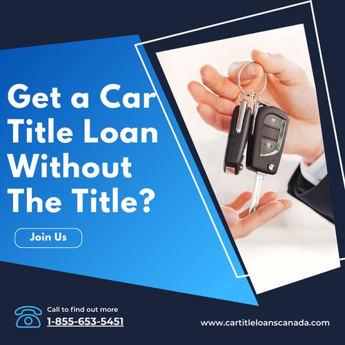 Can I Get a Car Title Loan Without The Title?