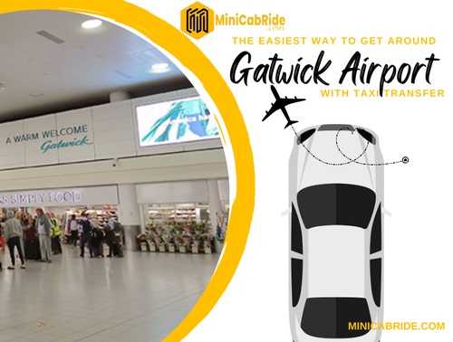 The Numerous Advantages of Hiring Gatwick Airport Taxi for Your Airport Transfer
