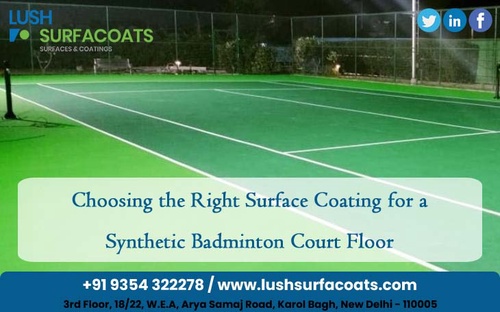 Choosing the Right Surface Coating for a Synthetic Badminton Court Floor