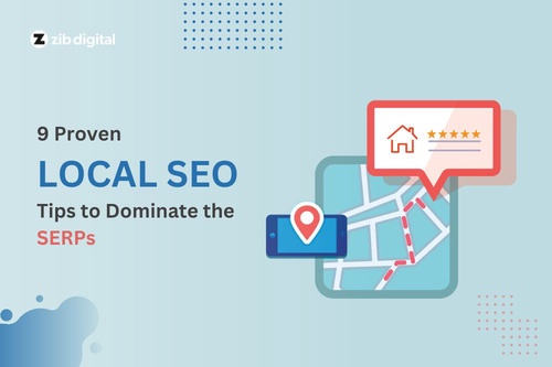 9 Proven Local SEO Tips to Dominate the SERPs