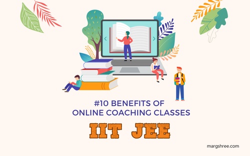 Benefits of IIT JEE Online Coaching Classes