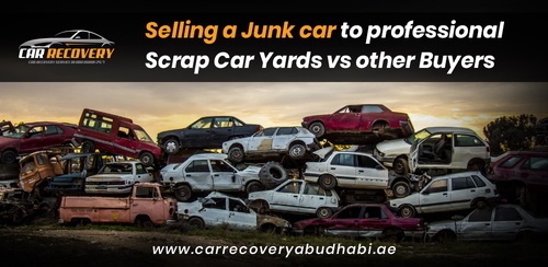 Selling A Junk Car To Professional Scrap Car Yards Vs Other Buyers