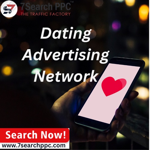 How to Use a Dating Advertising Network to Boost Your Online Dating website.