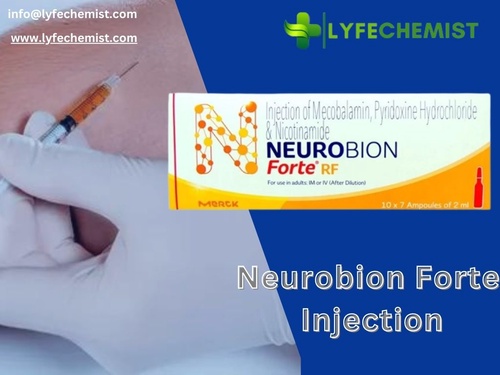 The Role of Neurobion Forte Injection in Treating Neuropathy