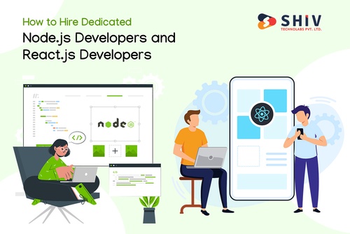 How to Hire Dedicated Node.js Developers and React.js Developers