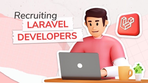 Hire Laravel PHP Developer: Boost Your Web Development with Experts