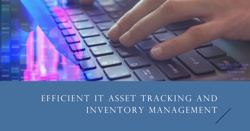 Managed Services for IT Asset Tracking and Inventory Management