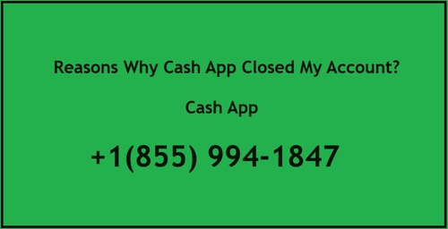 Learn 6 Reasons Why Cash App Closed My Account?