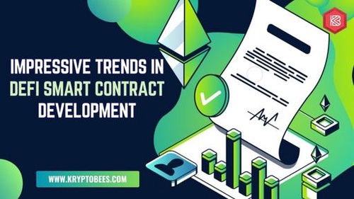 Impressive Trends in DeFi Smart Contract Development