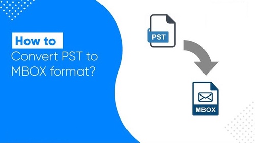 Secure and Seamless: PST to MBOX Migration with Comprehensive Guide