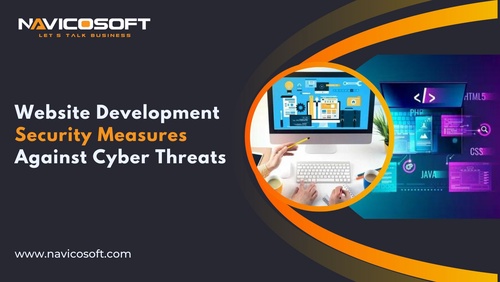 Website Development Security Measures Against Cyber Threats