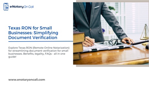 Texas RON for Small Businesses: Simplifying Document Verification