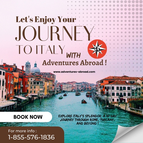Explore Italy's Splendor: A 10-Day Journey through Rome, Tuscany, and Beyond !