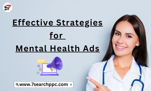 Effective Strategies for Mental Health Ads