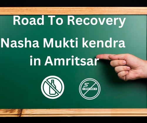 Reclaiming Lives: The Role of Nasha Mukti Kendra in Amritsar