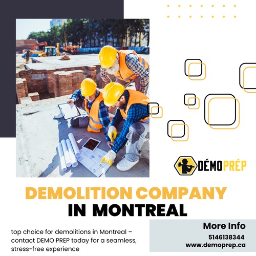 Expert Demolition Service in Montreal for Demolition Preparation