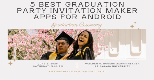 5 best graduation party invitation maker apps for Android