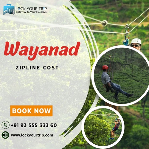 Wayanad Zipline Cost: Explore India's Longest Zipline in Wayanad