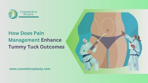 How Does Pain Management Enhance Tummy Tuck Outcomes?