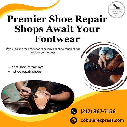 Premier Shoe Repair Shops Await Your Footwear