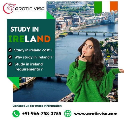 Unlocking Opportunities: A Comprehensive Guide to Study in Ireland with AroticVisa