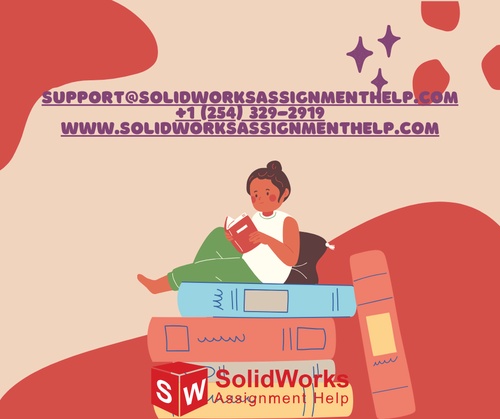 Beyond the Classroom: Exploring Best Solidworks Assignment Help Online for Students