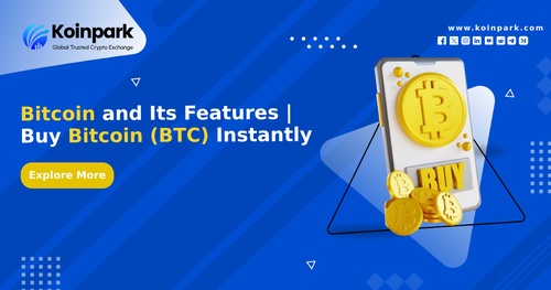 Bitcoin and Its Features | Buy Bitcoin (BTC) Instantly
