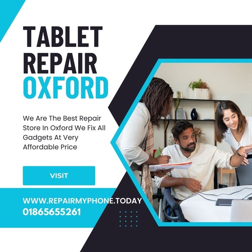 Tablet Repair Services in Oxford at Repair My Phone Today