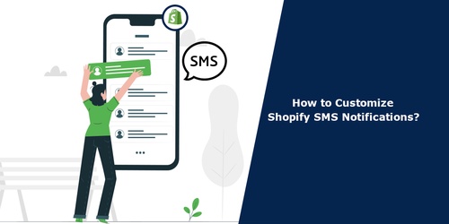 Streamlining Customer Communication: How to Send Order SMS Notifications in Shopify